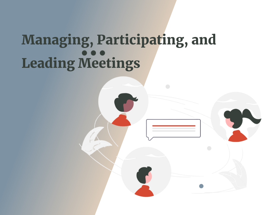 Managing Meetings | Managerial Skills | Leading Meetings Effectively