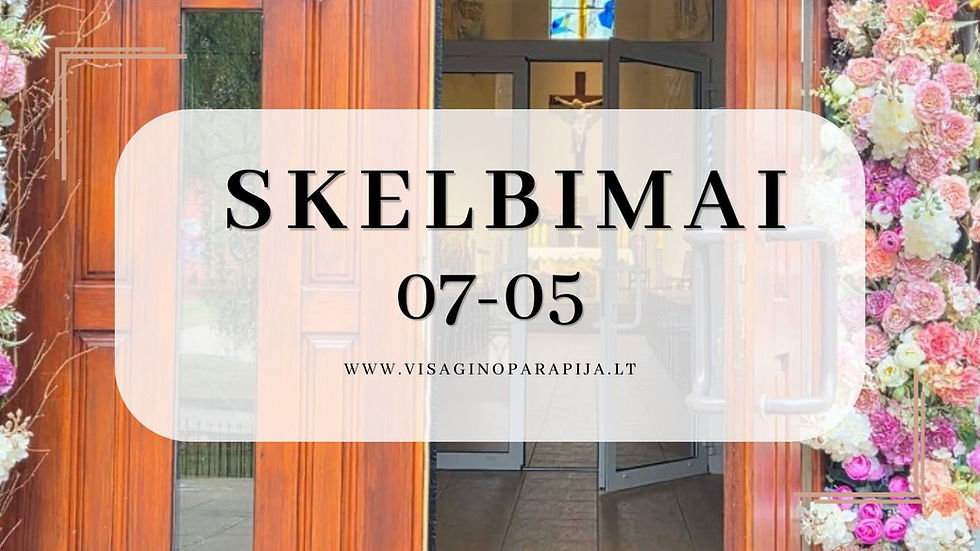 SKELBIMAI 07-05