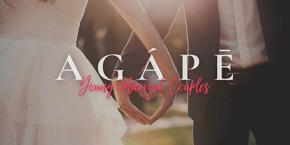 Agape Young Married Couples