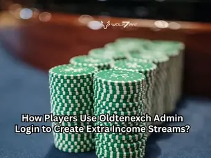 How Players Use Oldtenexch Admin Login to Create Extra Income Streams?