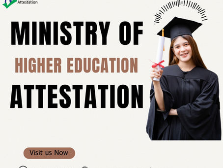 Ministry of Higher Education Attestation
