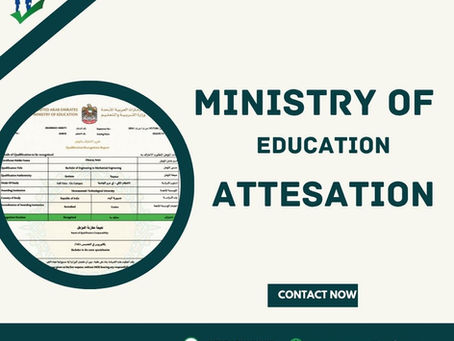 ministry of education attestation in UAE