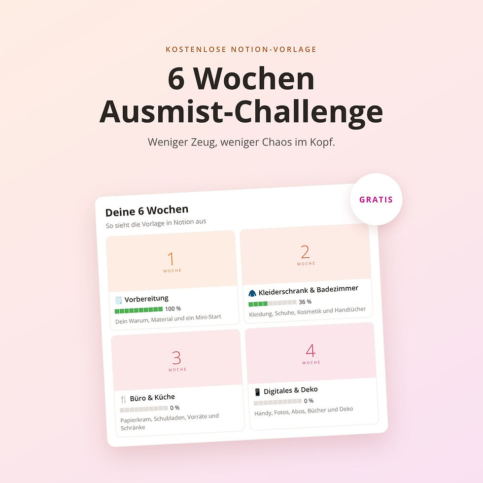 Die 6-Wochen-Ausmist-Challenge: Raum für Raum zu einem leichteren Zuhause