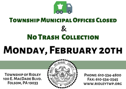 Office Hours and Trash Collection - Presidents Day 2/20/23