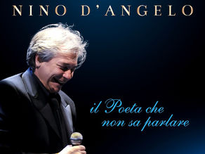 Nino D'Angelo é il Poeta che non sa parlare