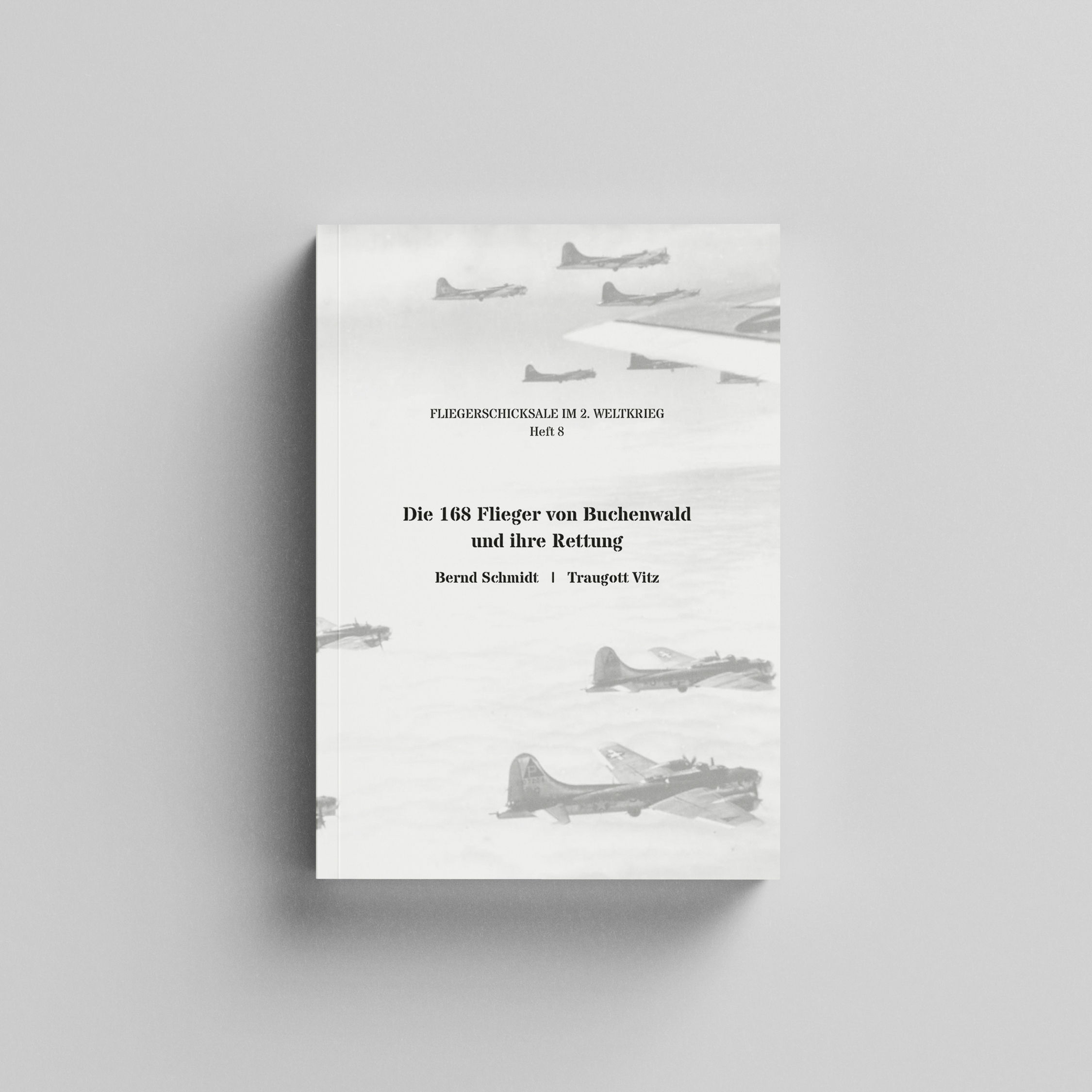 Fliegerschicksale im 2. Weltkrieg I Hefte 1-8