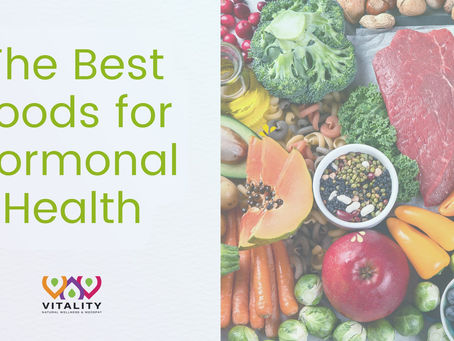 The Best Foods for Hormonal Health