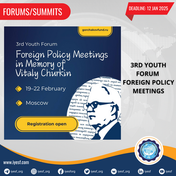 Applications are Open for Participation in the 3rd Youth Forum by the Gorchakov Fund 