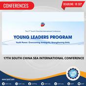 Apply for the Young Leaders Program at the 17th South China Sea International Conference