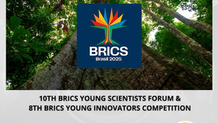 Participation is Open for the 10th BRICS Young Scientists Forum & 8th BRICS Young Innovators Prize