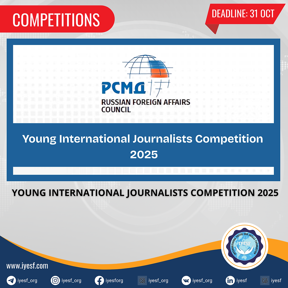 Apply for the Young International Journalists Competition 2025
