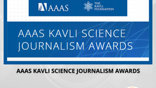 Submissions are Open for the AAAS Kavli Science Journalism Awards