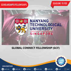Applications are Open for the Global Connect Fellowship (GCF) by NTU Singapore