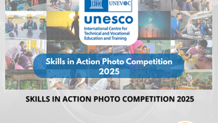 Submissions are Open for the UNESCO-UNEVOC Skills in Action Photo Competition 2025