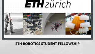 Applications are Open for the ETH Robotics Student Fellowship