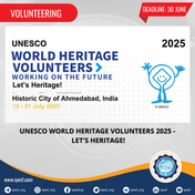 Apply for the UNESCO World Heritage Volunteers 2025 "Let's Heritage!" in Ahmedabad