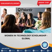 Applications for the Palantir Women in Technology Scholarship (Global) are Now Open 