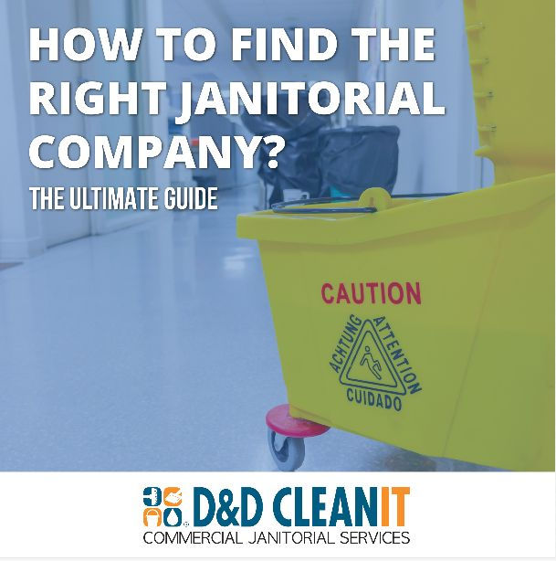 How to find the right janitorial commercial cleaning company for your building?