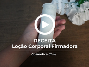 Receita de Loção Corporal Firmadora com Centella Asiática