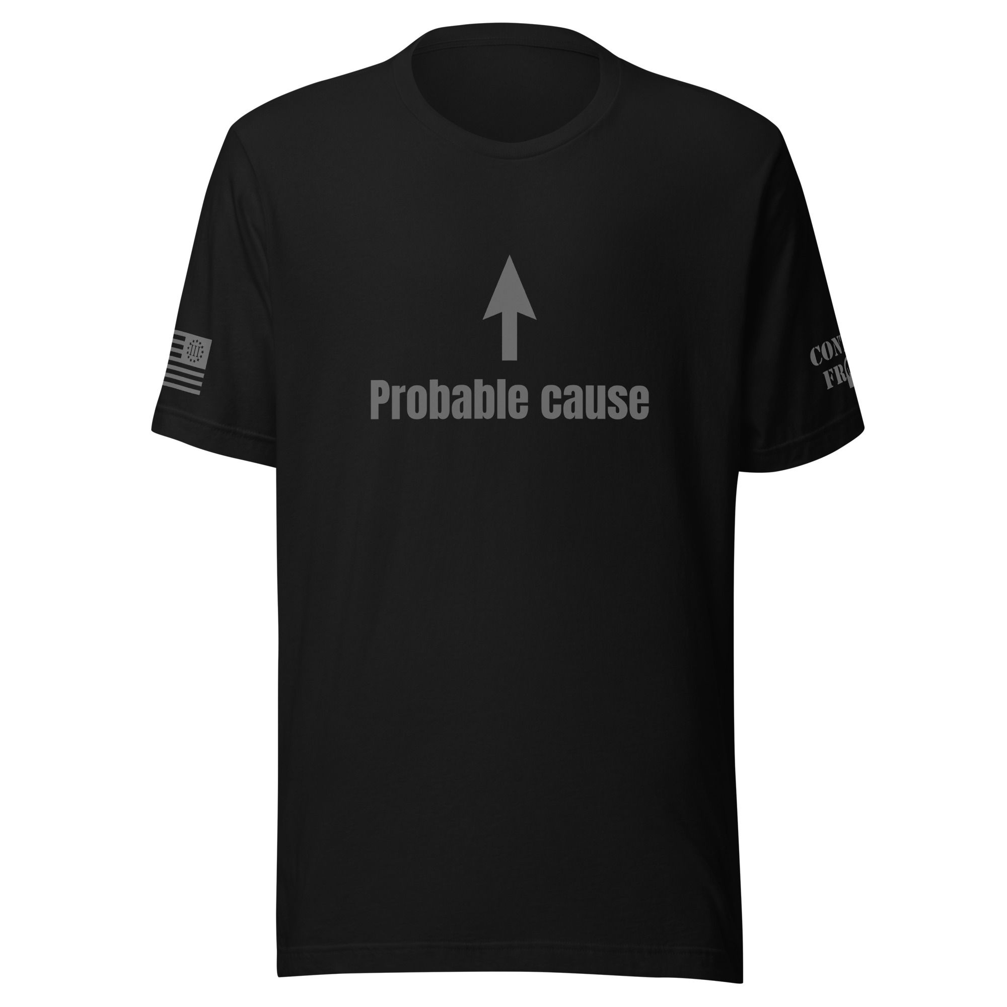Probable cause T-shirt
