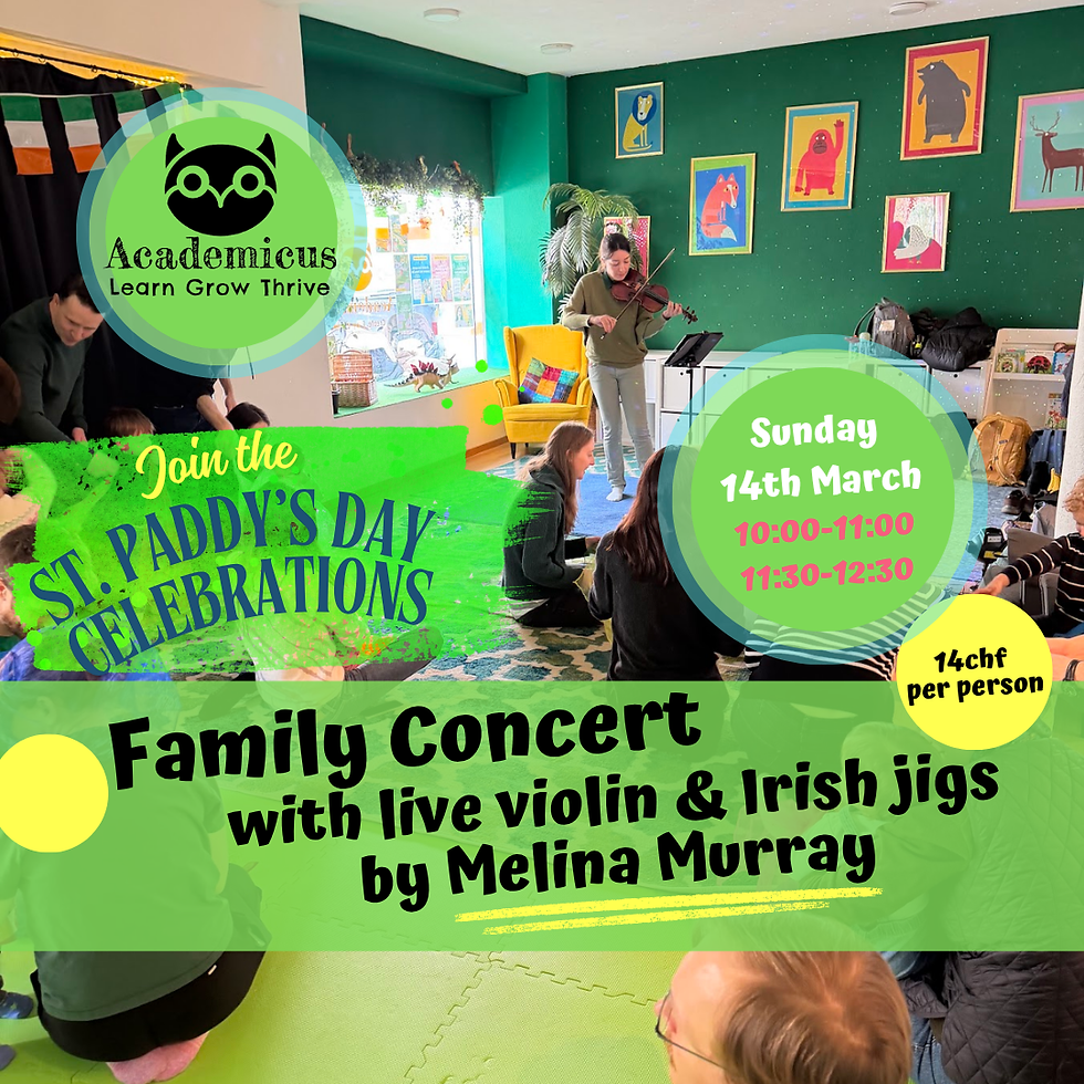 Family Concert with LIVE Violin - St. Paddy's Day Celebrations in Zurich! 10:00