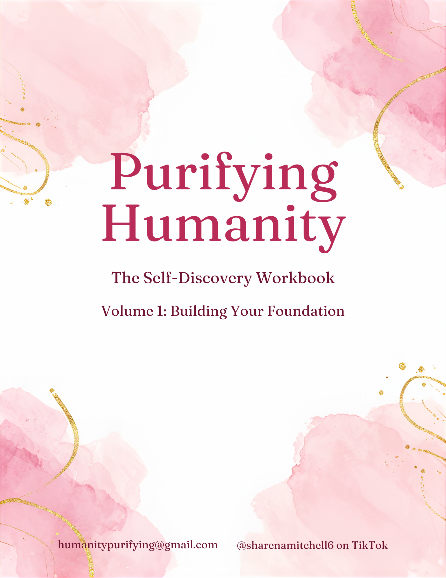 Volume 1 Anchored Roots: Self Discovery Workbook
