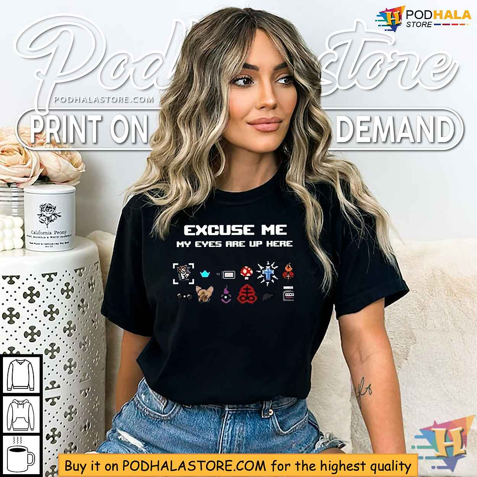 Funny Pixel Art Shirt - Excuse Me My Eyes Are Up Here Geeky Humor Apparel