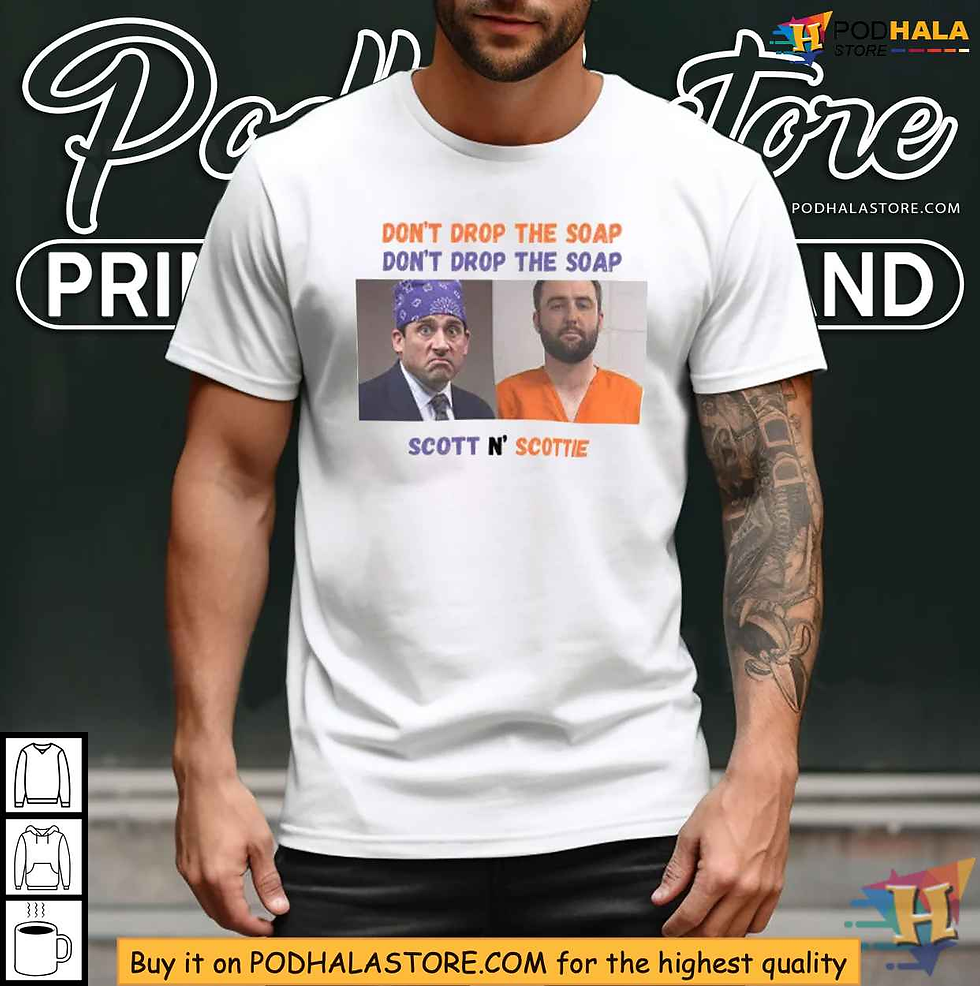 Don't Drop The Soap Scott N' Scottie Shirt – Hilarious Michael Scott and Scottie Scheffler Tee