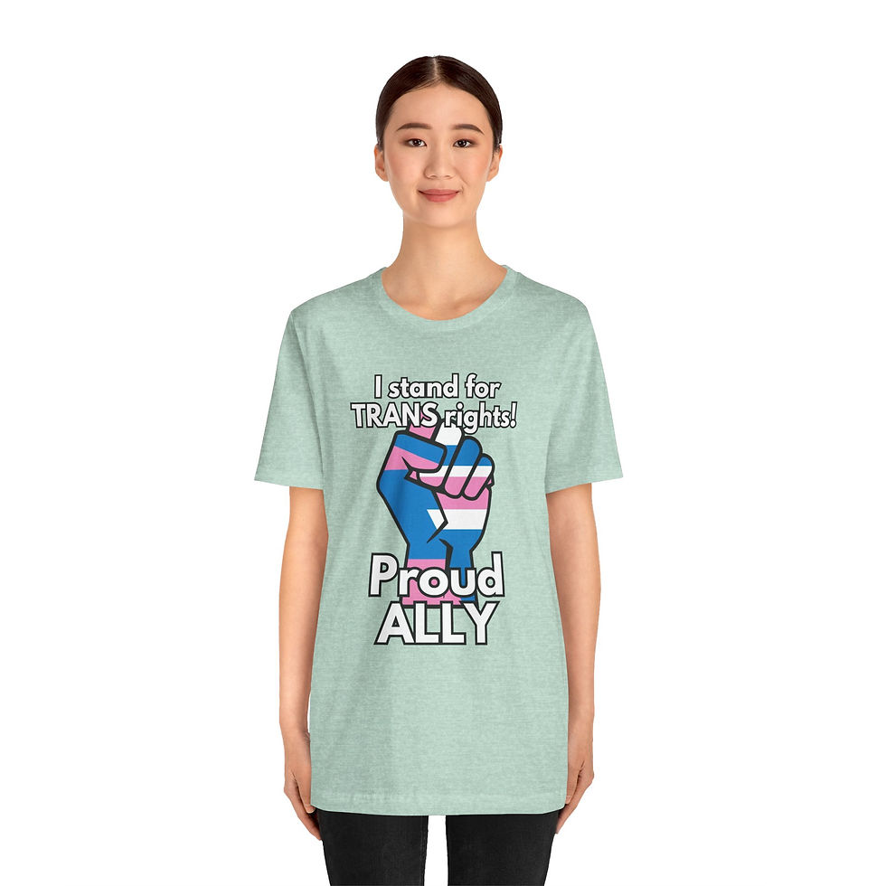 Thumbnail: I stand for TRANS rights PROUD ALLY Unisex Tee, Diversity, Inclusive, PRIDE
