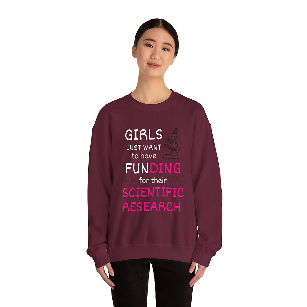 Thumbnail: Girls Just Want to Have Funding, Unisex Sweatshirt, Gender Equality, Science