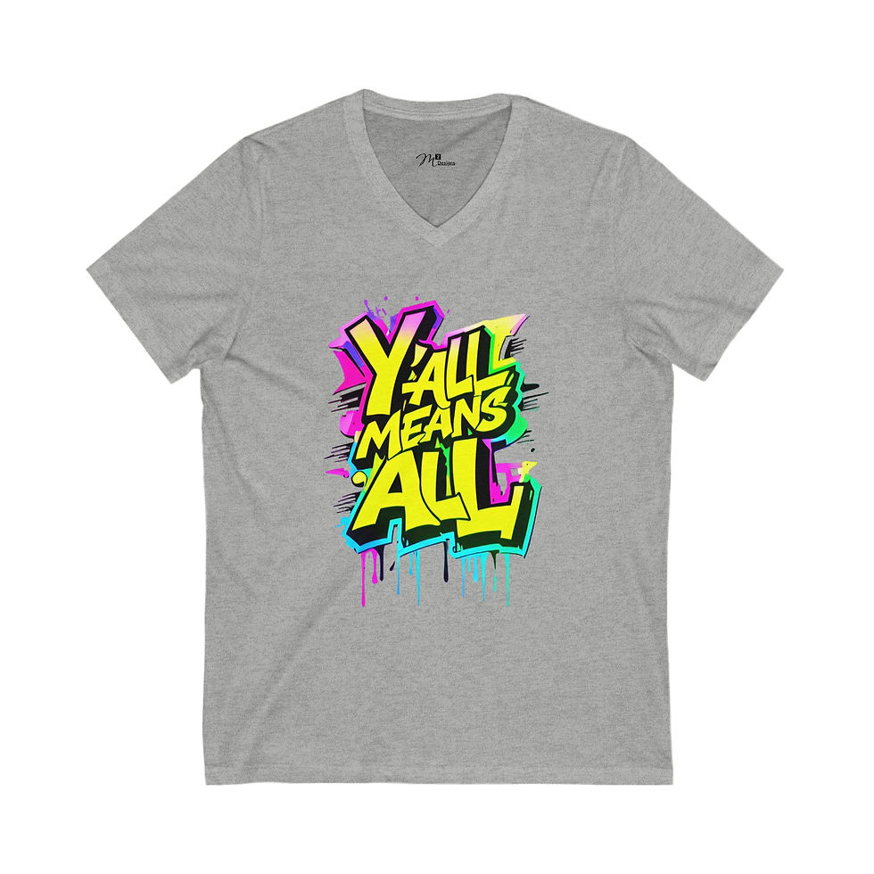 Thumbnail: Y'all Means ALL (Graffiti Highlight) Unisex V-Neck Tee, Diversity, PRIDE