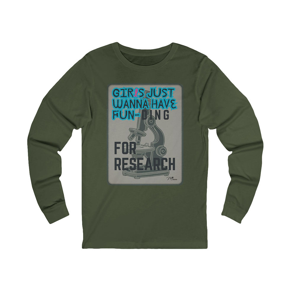 Thumbnail: Girls Just Wanna Have Funding Unisex Long Sleeve Tee, Gender Equality, Science