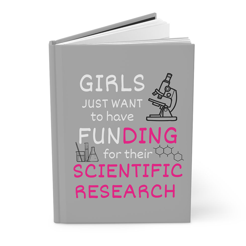 Thumbnail: Girls Just Want to have Funding, Light Grey Hardcover Journal, Science