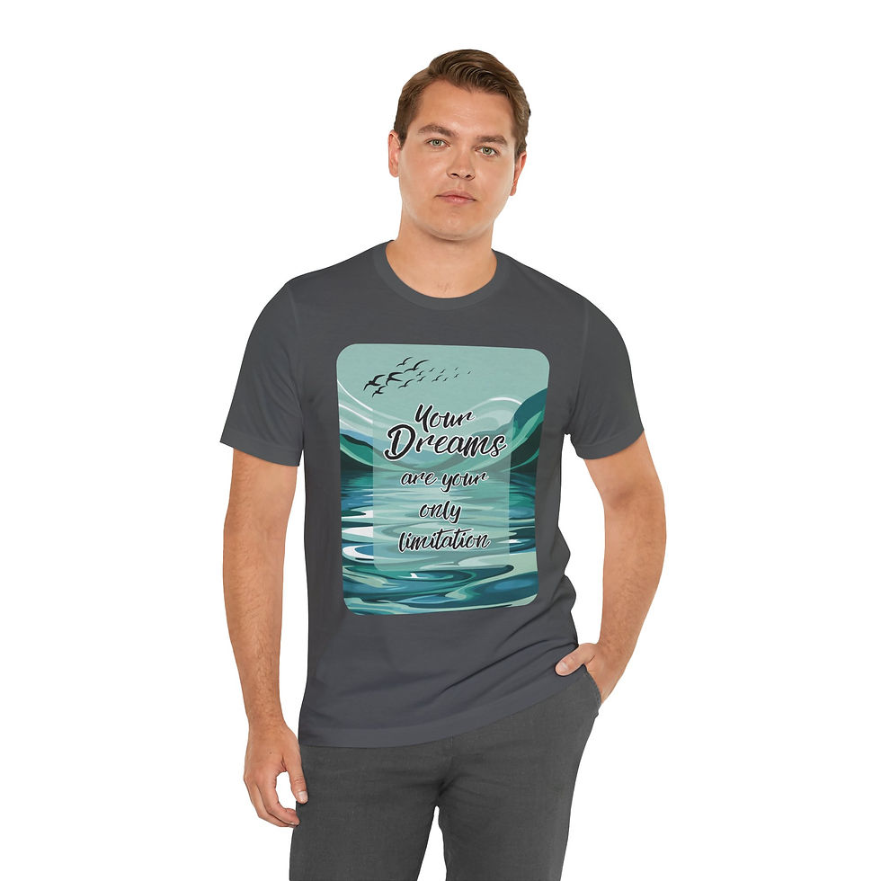 Thumbnail: Your Dreams Unisex Tee, Inspirational & Inclusive Apparel for Everyone