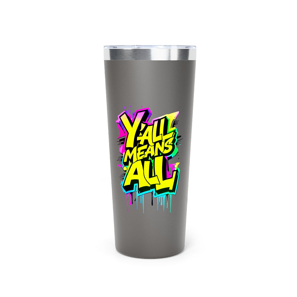 Thumbnail: Y'all Means All MIX Tumbler, Highlight, 22oz Travel Mug, Equality, Inclusion