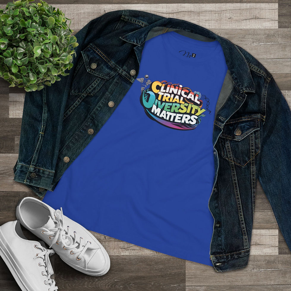 Thumbnail: Clinical Trial Diversity Matters Women’s Relaxed Fit T-shirt, Health Equity