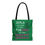 Thumbnail: Girls Just Want to have Funding Tote Bag, Dark Green 13x13, 16x16, 18x18 Science