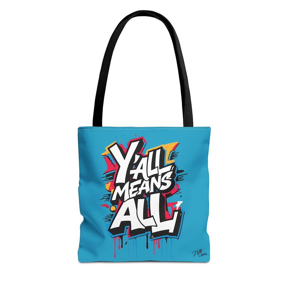 Thumbnail: Y’all Means All Tote Bag, Turquoise 13x13 16x16 18x18, Equality Inclusion LGBTQ+