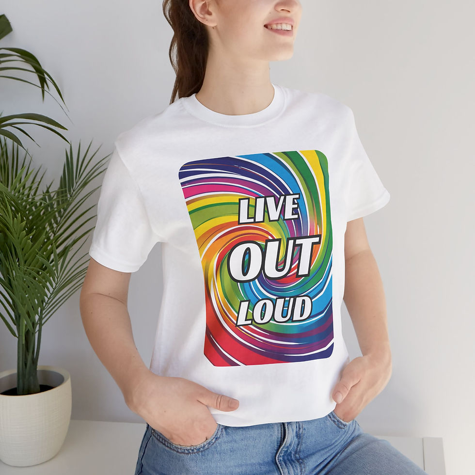 Thumbnail: Live OUT Loud Rainbow Unisex Tee, Inspirational, Diversity, Inclusive, PRIDE