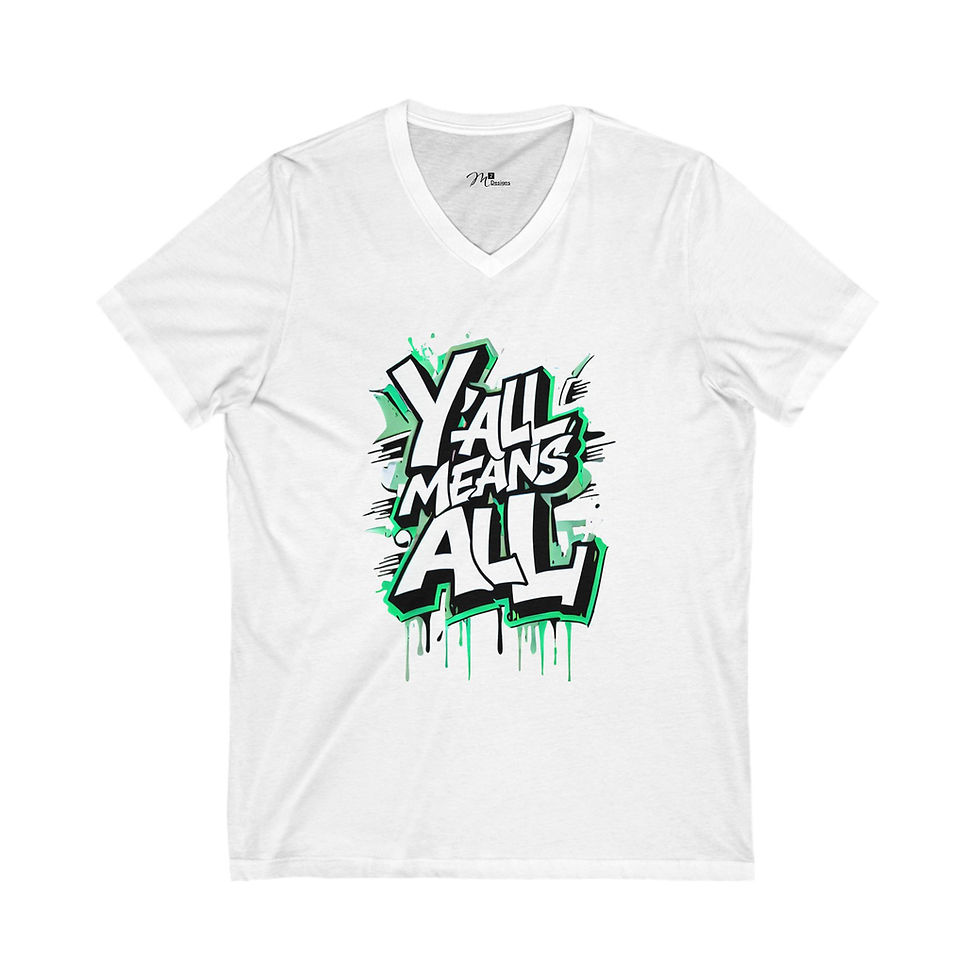 Thumbnail: Y'all Means ALL (Graffiti Green) Unisex V-Neck Tee, Diversity, PRIDE