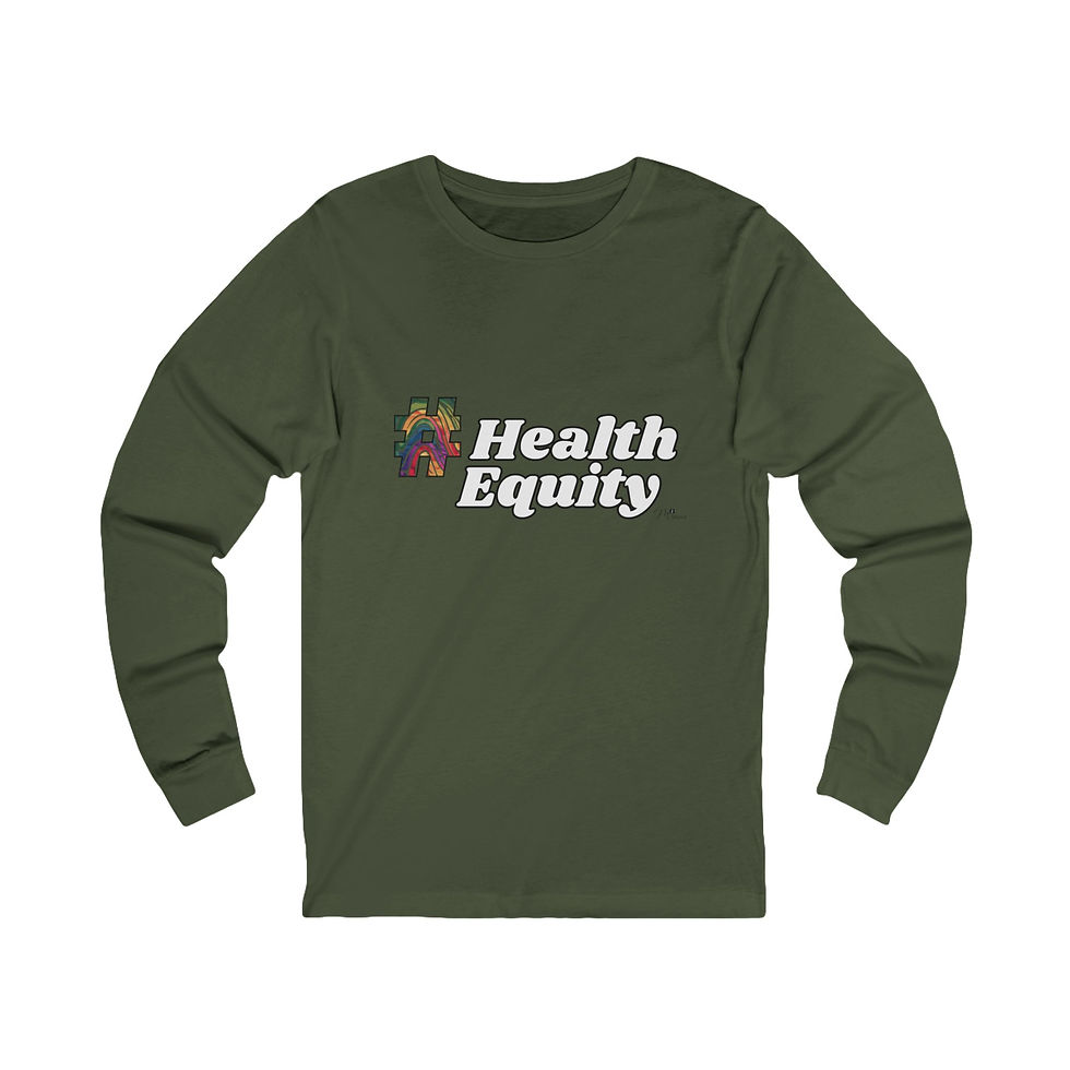 Thumbnail: #HealthEquity Unisex Long Sleeve Tee, Healthcare & Clinical Research Advocacy