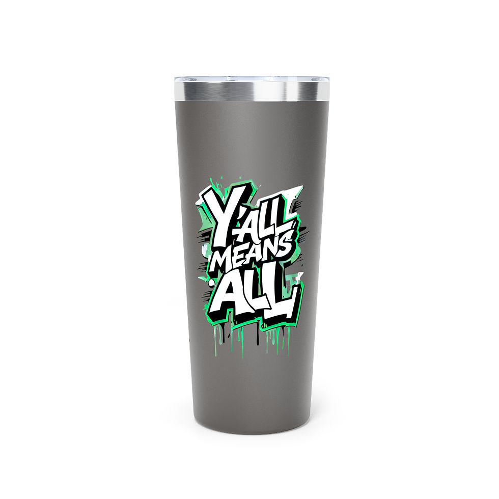 Thumbnail: Y’all Means All Tumbler, Green, 22oz Travel Mug, Equality, Inclusion