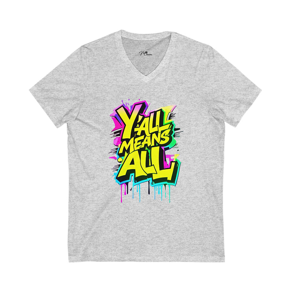 Thumbnail: Y'all Means ALL (Graffiti Highlight) Unisex V-Neck Tee, Diversity, PRIDE