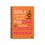 Thumbnail: Girls Just Want to Have Funding Spiral Notebook, Crusta Orange, Gender Equality