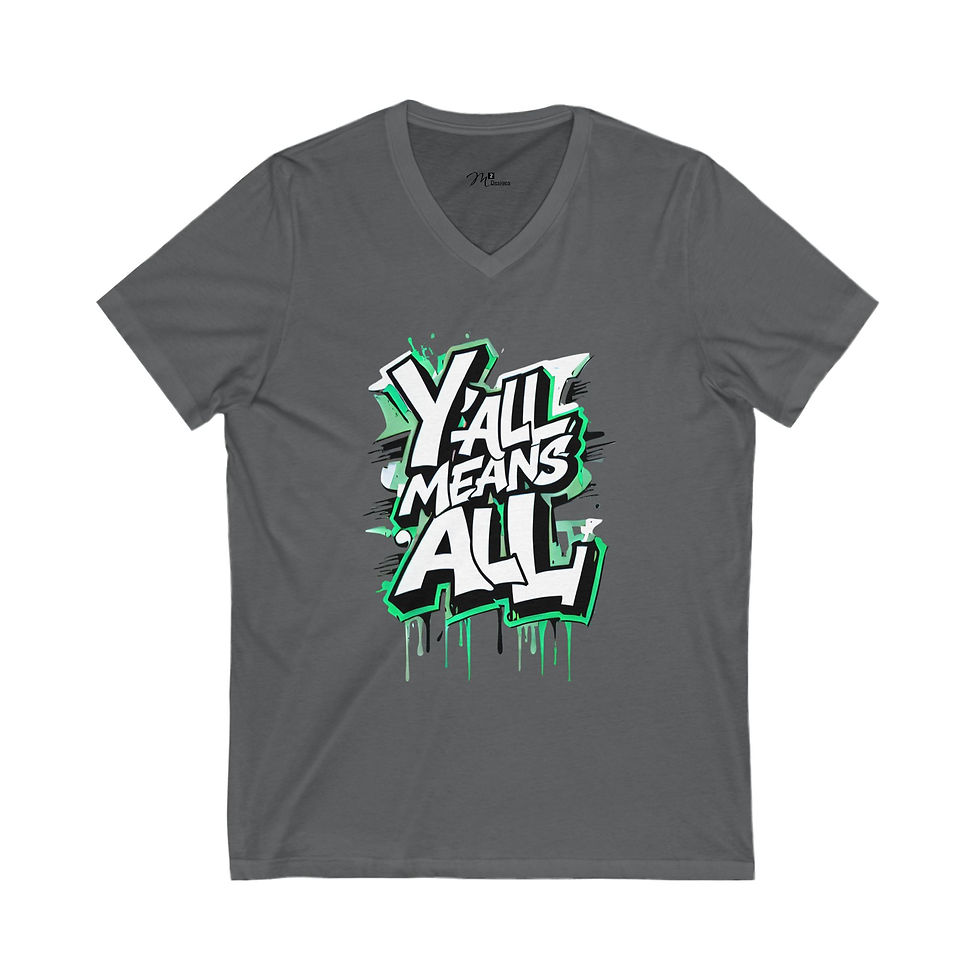 Thumbnail: Y'all Means ALL (Graffiti Green) Unisex V-Neck Tee, Diversity, PRIDE