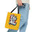 Thumbnail: Y’all Means All Tote Bag, Yellow, 13x13 16x16 18x18, Equality, Inclusion, LGBTQ+