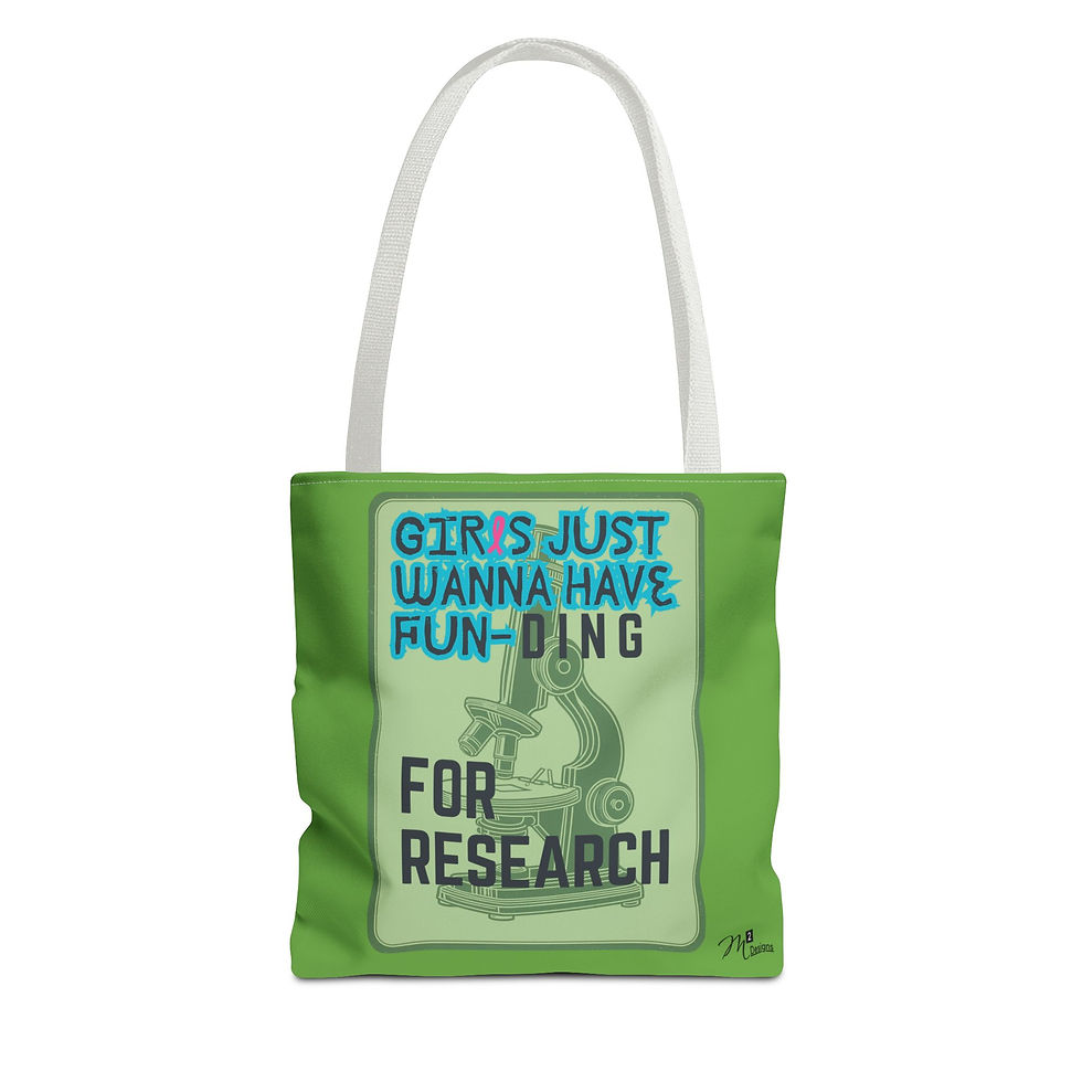 Thumbnail: Girls Just Wanna have FUN-DING Tote Bag, Green 13x13, 16x16, 18x18 Science