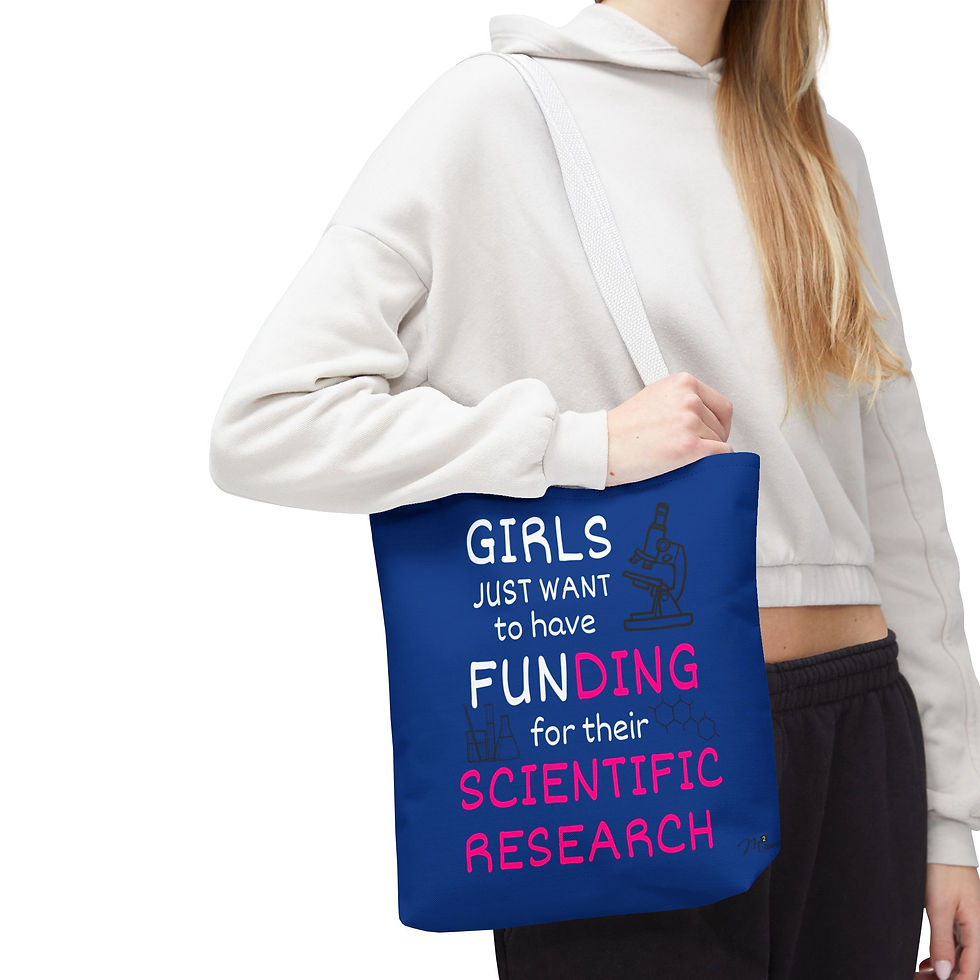 Thumbnail: Girls Just Want to have Funding Tote Bag, Dark Blue 13x13, 16x16, 18x18 Science