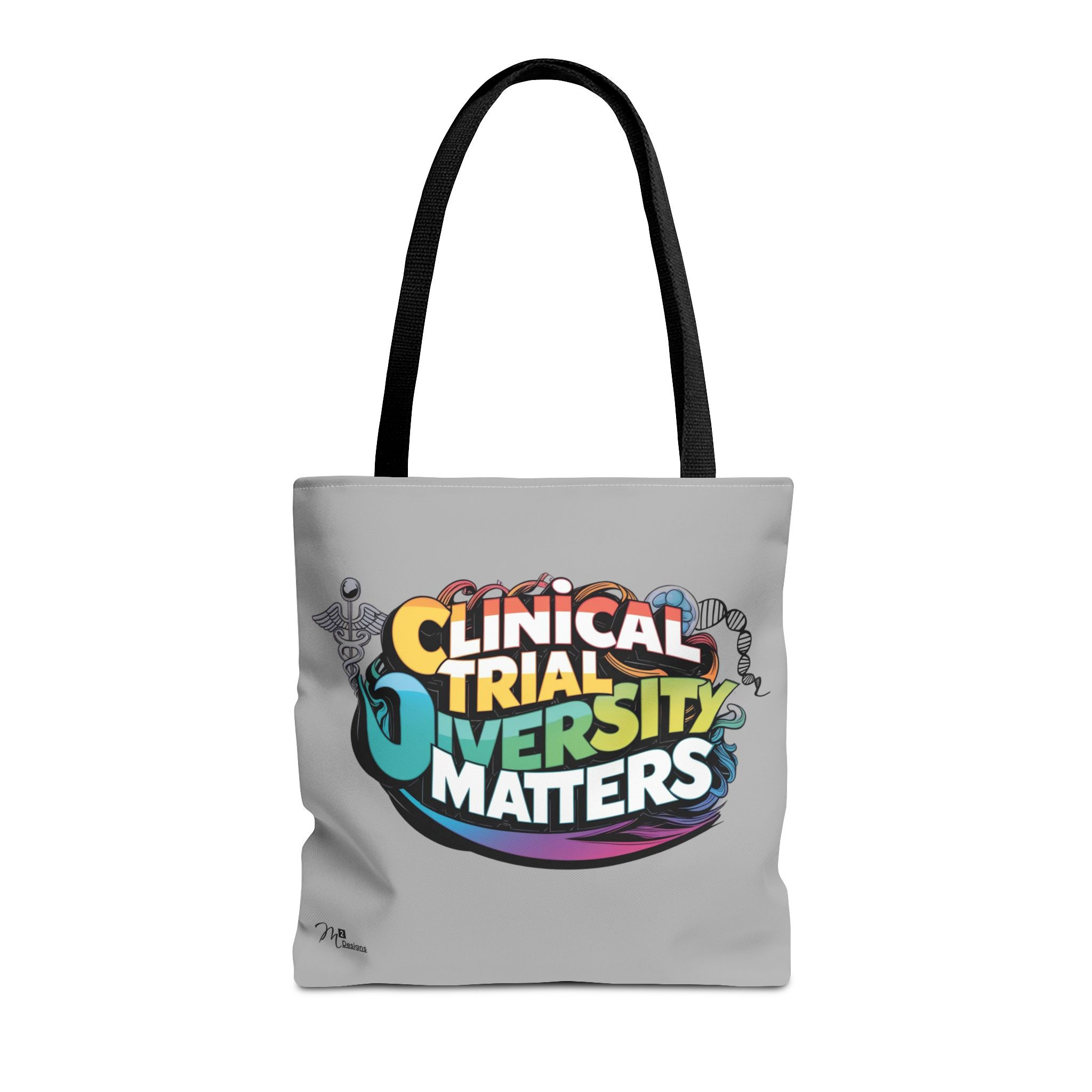 Clinical Trial Diversity Matters Tote Bag, Light Grey 13x13, 16x16, 18x18