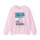 Thumbnail: Girls Just Wanna have FUN-DING, Unisex Sweatshirt, Gender Equality, Science